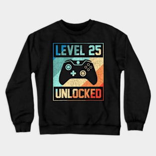 Level 25 Video 25th Birthday Crewneck Sweatshirt